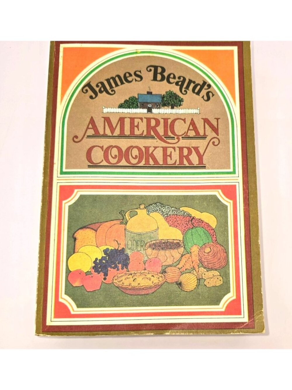 James Beards American Cookery Vintage Book Cookbook 1972 Little Brown CM2303